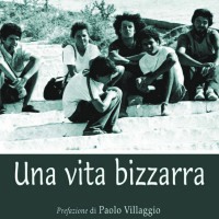 vb1 - UNA  VITA BIZZARRA. LUCE CHE SQUARCIA IL BUIO