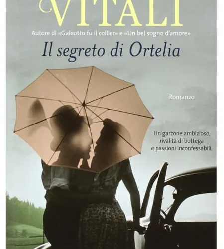 Il segreto di Ortelia